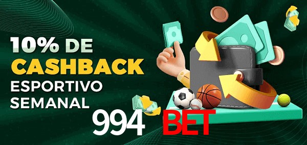 10% de bônus de cashback na 994 Bet